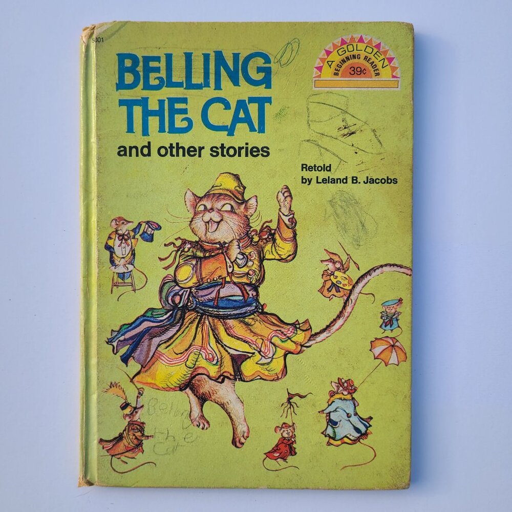5/$15 Kids Book Belling the Cat Leland Jacobs HC Golden Beginning Reader 1960